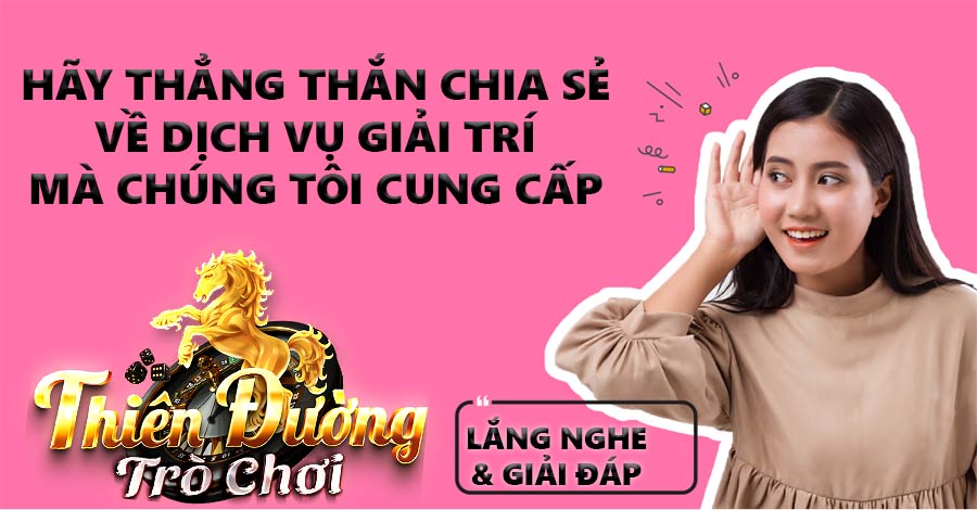 Chia sẻ và góp ý về chất lượng dịch vụ CSKH của chúng tôi